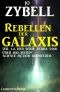 [Terra 5500 - Rebellen der Galaxis 00] • Rebellen der Galaxis (1-6)